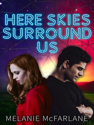 cover image of Here Skies Surround Us